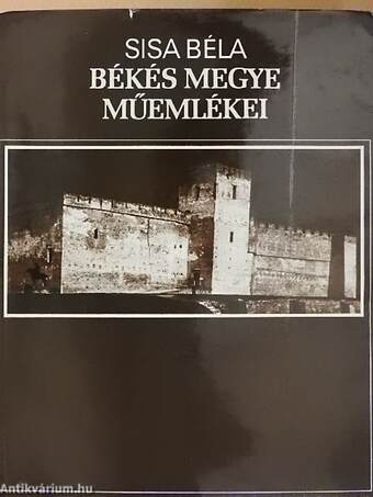 Békés megye műemlékei II. (töredék)