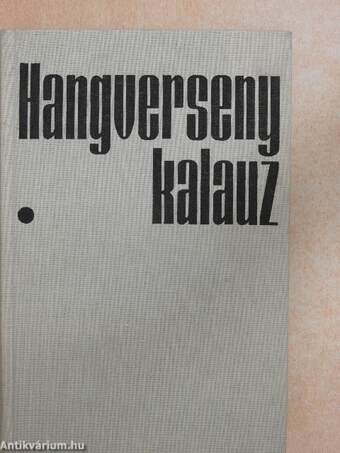 Hangversenykalauz I.