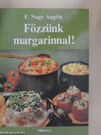 Főzzünk margarinnal!