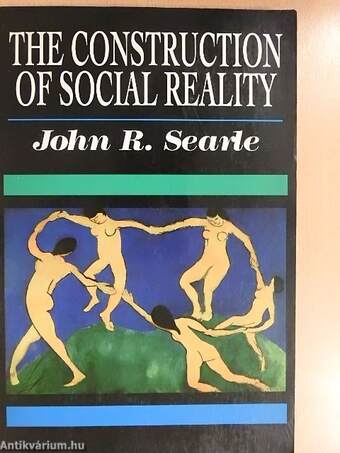 The Construction of Social Reality