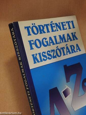 Történeti fogalmak kisszótára