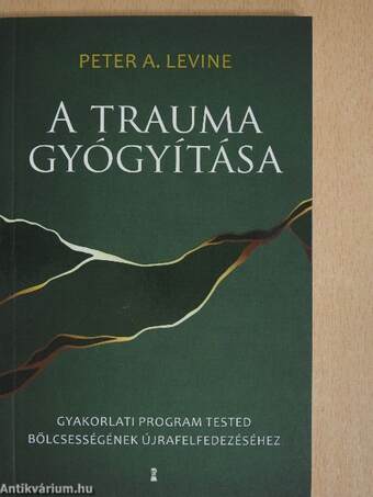 A trauma gyógyítása