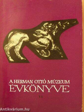 A Herman Ottó Múzeum Évkönyve VI.