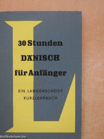 30 Stunden Dänisch für Anfänger