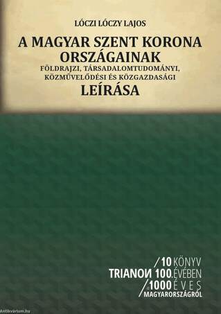 A magyar Szent Korona országainak földrajzi, társadalomtudományi, közművelődési és közgazdasági leír