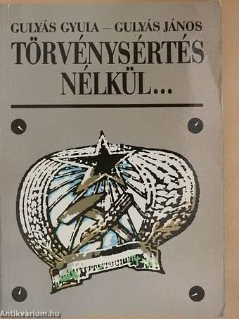 Törvénysértés nélkül...