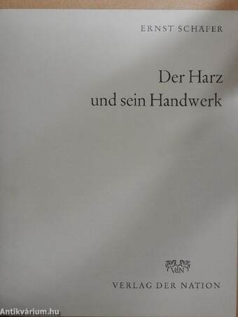 Der Harz und sein Handwerk