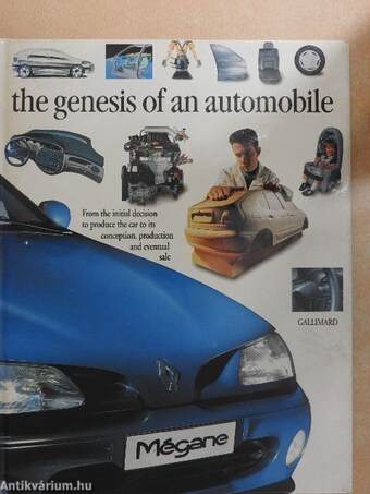 The genesis of an automobile