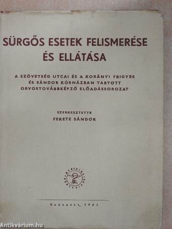 Sürgős esetek felismerése és ellátása