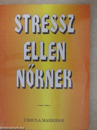 Stressz ellen nőknek