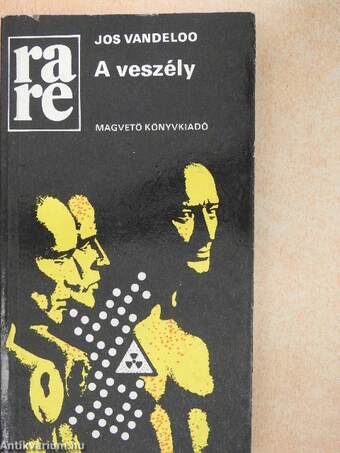 A veszély