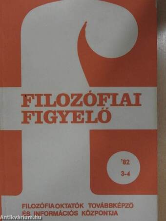 Filozófiai Figyelő 1982/3-4