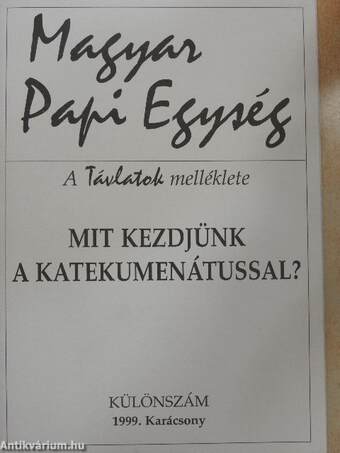 Mit kezdjünk a katekumenátussal?