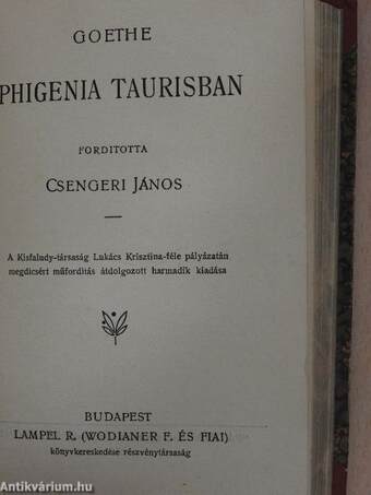 A velencei kalmár/A tudós nők/Faust/Iphigenia Taurisban/Clavigo