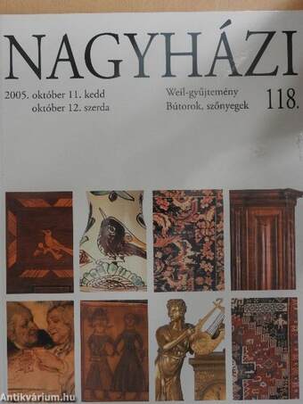 Nagyházi Galéria és Aukciósház 118. aukció