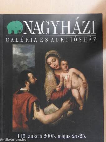 Nagyházi Galéria és Aukciósház 116. aukció