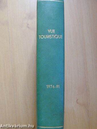 Vue Touristique 1976., 1977., 1978., 1981. (Vegyes számok)