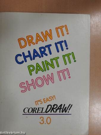 Draw it! Chart It! Paint It! Show It!