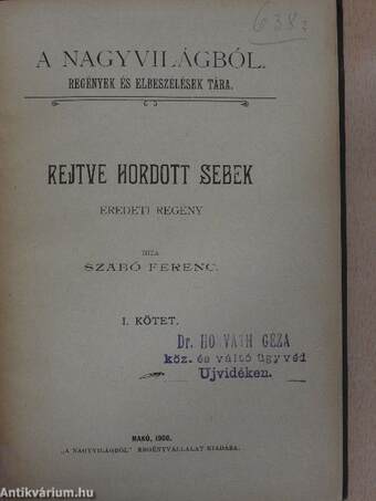 Rejtve hordott sebek I-II.