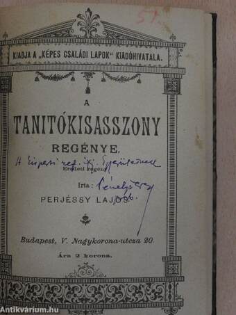 A mi fajunk/A tanitókisasszony regénye