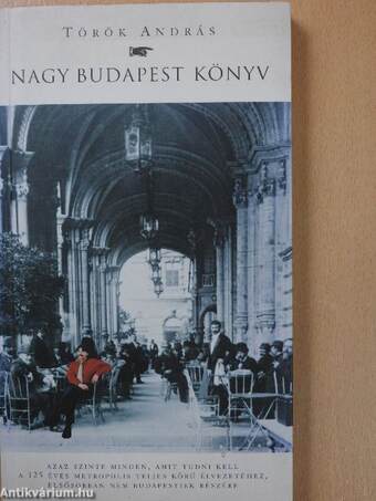 Nagy Budapest könyv (dedikált példány)