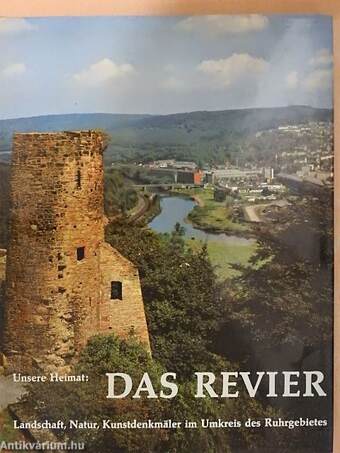 Unsere Heimat: Das Revier