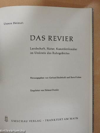 Unsere Heimat: Das Revier