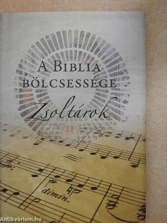 A Biblia Bölcsessége - Zsoltárok