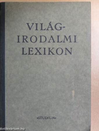 Világirodalmi Lexikon I-III.