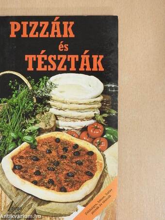 Pizzák és tészták