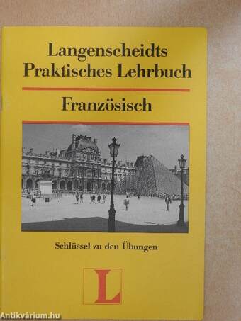 Langenscheidts Praktisches Lehrbuch Französisch