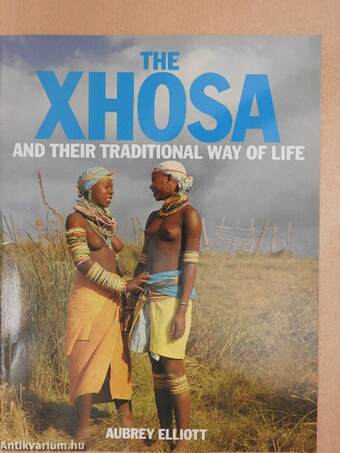 The Xhosa and their traditional way of life