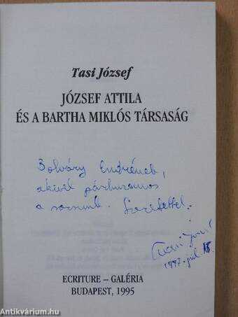 József Attila és a Bartha Miklós Társaság (dedikált példány)