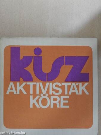 KISZ-aktivisták köre