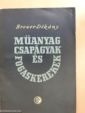 Műanyagcsapágyak és fogaskerekek