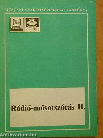 Rádió-műsorszórás II.