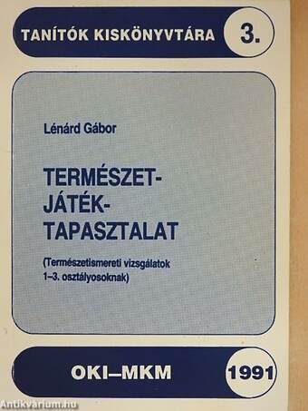 Természet-játék-tapasztalat