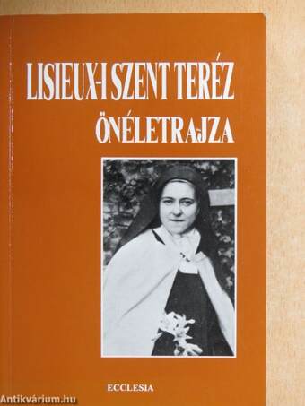 Lisieux-i Szent Teréz önéletrajza