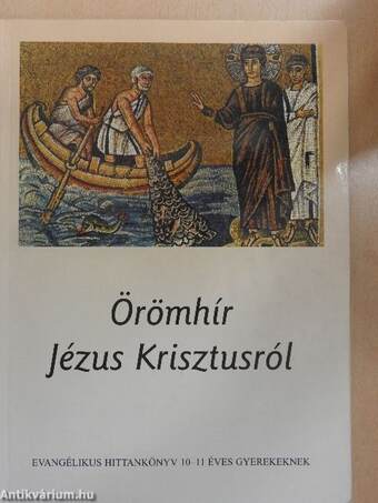 Örömhír Jézus Krisztusról