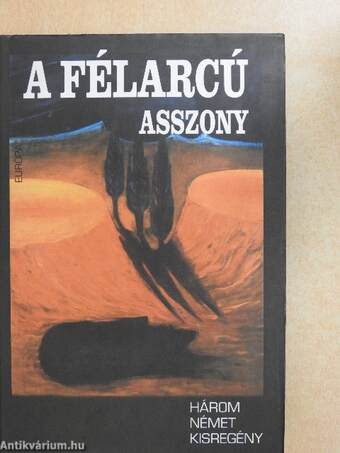 A félarcú asszony