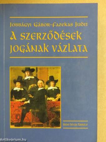 A szerződések jogának vázlata