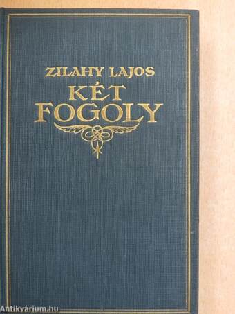 Két fogoly I-II.