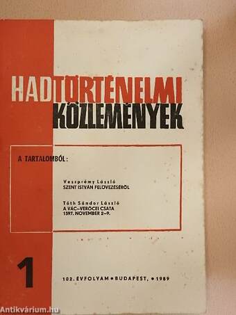 Hadtörténelmi Közlemények 1989. január-december