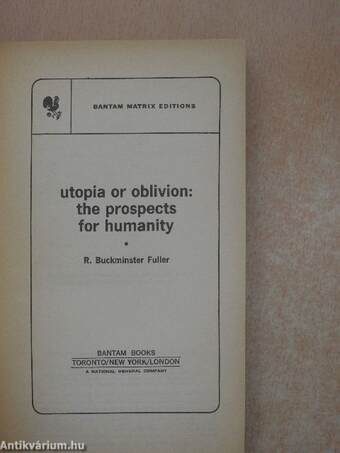 Utopia or oblivion: the prospects for humanity