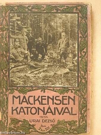 Mackensen katonáival (rossz állapotú)