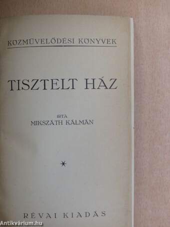 Tisztelt ház