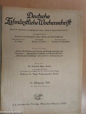 Deutsche Zahnärztliche Wochenschrift 1939. januar-dezember