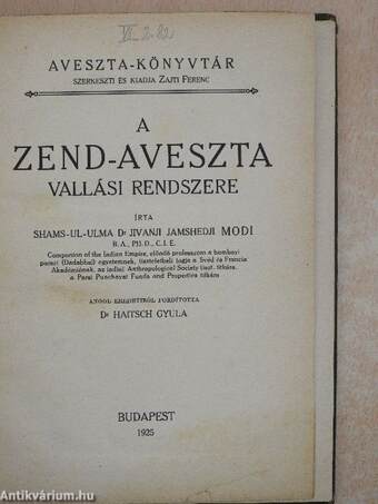 A Zend-Aveszta vallási rendszere