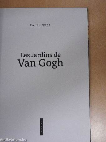 Les Jardins de Van Gogh