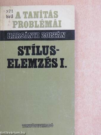 Stíluselemzés I.